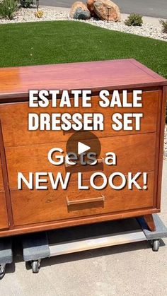 a large wooden chest with the words estate sale dresser set get a new look on it