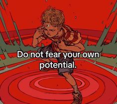 a man running through a red circle with the words do not fear your own potential