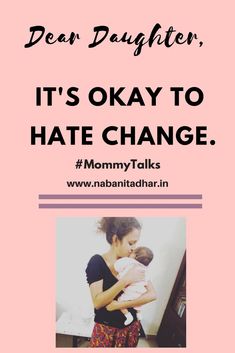 I want my daughter to know that it's okay to hate change. It's okay to be a little flawed. #parenting #motherhood Letters To My Daughter, Parenting Jokes, Mothers Of Boys, Parenting Issues, Raising Girls, Parent Life, Discipline Kids, Parenting Fail