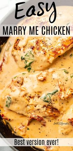 chicken with gravy in a skillet and text overlay that reads easy marry me chicken best version ever