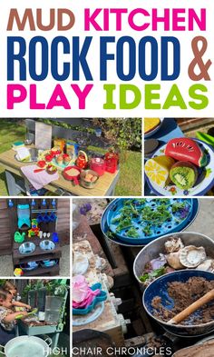 mud kitchen, rock food and play ideas for kids to make with their own hands