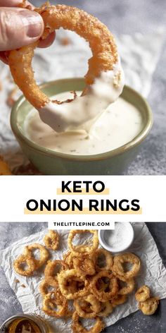 the keto onion rings are being dipped with ranch dressing