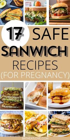 the top ten safe sandwich recipes for pregnant women and men to eat in their stomachs