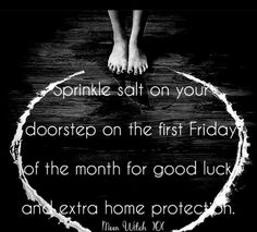 Salt Magick, First Friday Of The Month, Protection Spell, Wiccan Magic, Wiccan Spell Book, Witchcraft Spell Books