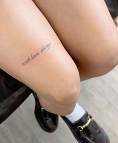 a woman's legs with the words, just love and always written on them