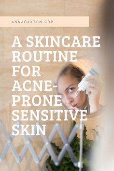 If you have sensitive or acne-prone skin, it’s your lucky day! This is the gentle skincare routine I use to prevent breakouts, heal acne scars, and keep my skin hydrated. Sensitive Acne Prone Skin Care Routine, Skin Care Routine 30s Acne, Skin Care Routine For Sensitive Acne Prone Skin, Skincare Routine For Sensitive Acne Skin, Sensitive Acne Prone Skin Care, Skincare For Sensitive Acne Prone Skin, Toner For Sensitive Acne Prone Skin, Acne Prone Sensitive Skin Skincare