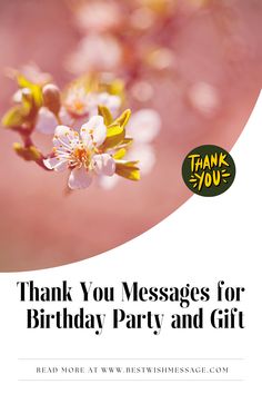 thank you messages for birthday party and gift card with flowers on the branch in bloom