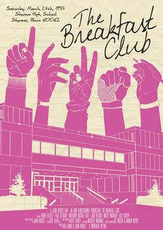 a poster for the breakfast club with hands up in front of a building and trees