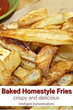 baked homestyle fries crispy and delicious with sauces on the side for dipping