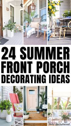 24 Summer Front Porch Decorating Ideas Summer Porch Decor Front Entry, Front Porch Decorating Ideas Summer, Summer Decorations For Home, Summer Front Porch Ideas, Summer Front Porch Decor, Front Porch Decor Ideas