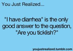 a blue background with text that reads, you just realized i have diamond is the only good answer to the question are you tick?