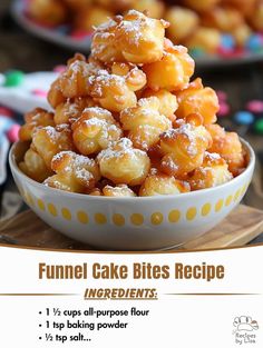 funnel cake bites recipe in a bowl with ingredients on the side and instructions for how to make them