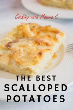 the best scalloped potatoes recipe on a white plate