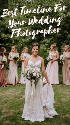 a bride standing in front of her wedding party with the words best tulleline for your wedding photographer