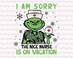 the grin nurse is on vacation