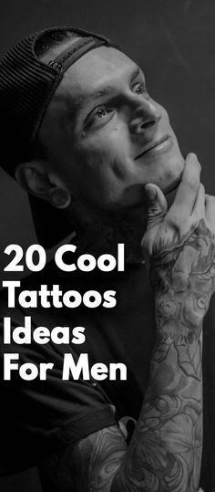 a man with tattoos on his arm and the words, 20 cool tattoo ideas for men