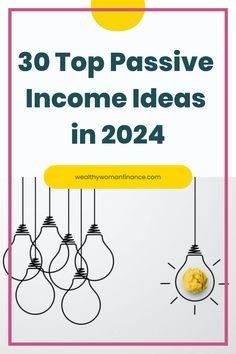 30 Top Passive Income Ideas in 2024. Several lightbulb illustrations with one glowing to represent a bright idea. Passive Income Streams Ideas, Passive Income Ideas For Beginners, Side Hustle Ideas At Home, Shopify Seo, Best Passive Income, Income Sources, Business Ideas For Beginners, Financial Growth