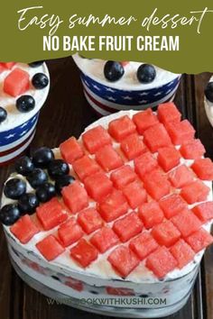 an easy summer dessert no bake fruit cream with blueberries and watermelon