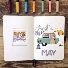 an open notebook with drawings and markers next to it that says never camping, may