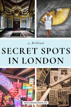 the secret spots in london with text overlay