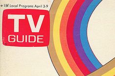 an old tv guide with rainbows on the front and back cover for it's logo