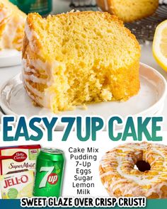 an advertisement for easy 7up cake with lemons and frosting on the side