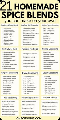 the 21 homemade spice blends you can make on your own recipe is shown here