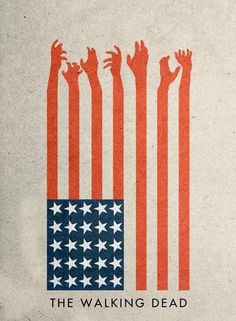 the walking dead book cover with red and white hands reaching up to an american flag