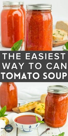 the best way to can tomato soup is in mason jars with basil leaves on top