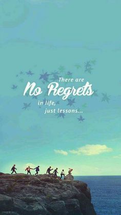 there are no regries in life, just lessons quote on top of a cliff