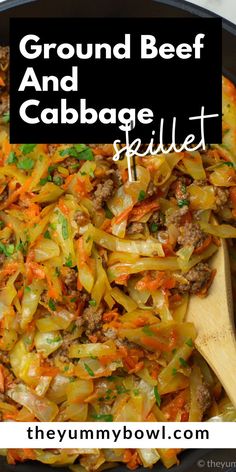 ground beef and cabbage skillet is shown in a pan