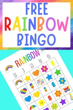 a rainbow themed printable game with the words free rainbow bingo on it and an image of