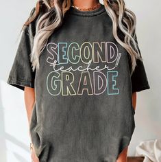 Second Grade Teacher Shirt Comfort Color – Giftbi 1st Grade Teacher, First Grade Teacher, Teaching Shirts, 2nd Grade Teacher, Second Grade Teacher, First Grade Teachers, Comfort Color, Tailored Shirts, Basic Tee