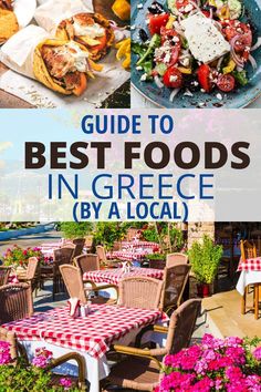 the ultimate guide to best foods in greece by a local