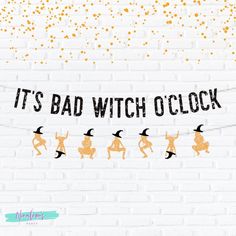 it's giving bad witch banner on a brick wall