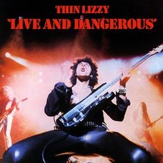 the poster for thin lizzy's live and dangerous album