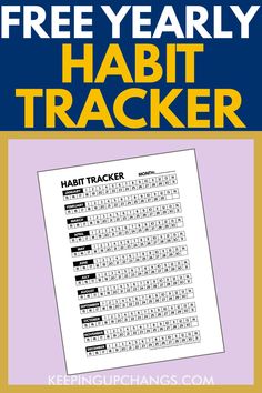 a poster with the text free yearly habit tracker on it, and an image of a