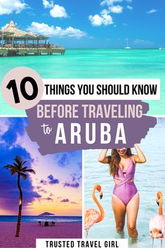 the words 10 things you should know before traveling to arubaa