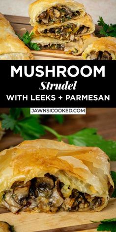 This easy, decadent and delicious Mushroom Strudel with Leeks and Parmesan Cheese comes together easily with a simple and flavorful mushroom filling, and frozen phyllo pastry! Mushroom Strudel Phyllo Dough, Mushroom Filling Recipes, Mushroom Strudel Puff Pastry, Vegan Phyllo Dough Recipes, Easy Filo Pastry Recipes, Recipes Using Phyllo Sheets, Phyllo Dough Recipes Dinner, Recipes With Phyllo Dough, Philo Recipes