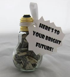 there's to your bright future sign in a jar full of money