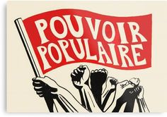 an image of people holding a sign that says pouvoir populaire