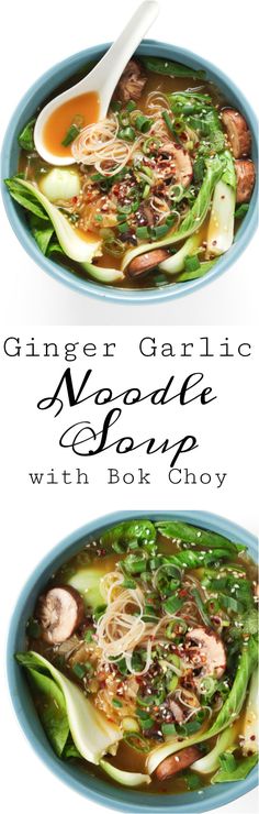 two bowls filled with soup and vegetables next to the words ginger garlic noodle soup