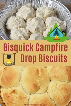 biscuits in a metal pan with the words biscuit campfire drop biscuits