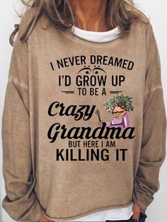 Women's Funny Text Letter Grandma Casual Sweatshirt | lilicloth Thanksgiving Games For Adults, Crazy Grandma, Horror Shirts, Casual Basics, Shirts Graphic Tees, Vintage Band Tees, Games For Adults, Thanksgiving Games, Outfits Vintage