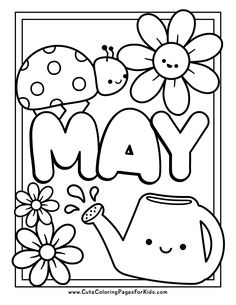 a coloring page with the word may in it and flowers, mushrooms, and ladybugs