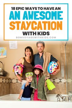 Discover 18 epic ways to have an awesome staycation with kids! Fun, creative ideas for your next family adventure at home. #StaycationIdeas #FamilyFun #StaycationWithKids #AtHomeAdventures #FamilyActivities #KidFriendlyFun #CreativeStaycation #FamilyBonding #StaycationTips #EpicStaycation Kids Fun, Family Adventure