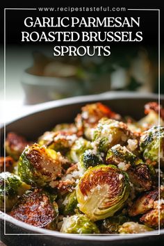 roasted brussel sprouts with garlic and parmesan cheese in a bowl