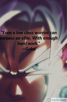 Goku quotes Domestic Girlfriend Manga, Dbz Motivation, Girlfriend Manga