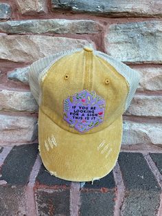 This baseball cap is the perfect gift!  -100% washed cotton -soft and unstructured fabric -adult cap -one size fits all -distressed  -Ripped design - Mesh backing  -1 Patch  -Ponytail opening -Adjustable Sizing Yellow Cotton Trucker Hat, Yellow Cotton Dad Hat, One Size Fits Most, Fun Cotton Trucker Hat, Patch Hat, Encouragement Gifts, A Sign, Trucker Cap, Gift For Mom, One Size Fits All