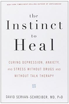 the book cover for the insinct to heal